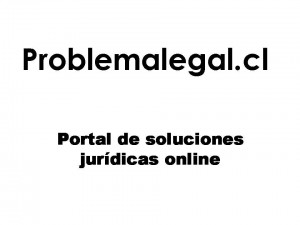 problemalegal.cl Anuncios gratis en Tom&eacute; |  Abogados Tom&eacute; Abogados online orientaci&oacute;n jur&iacute;dica gratuita, divorcios, herencias, abogados, alimentos, 