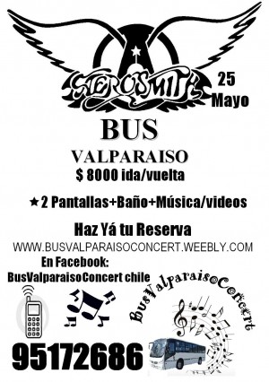 Phill/Cristian Anuncios gratis en Valpara&iacute;so |  BUS AEROSMITH VALPARAISO, $8000 Ida/Vuelta 