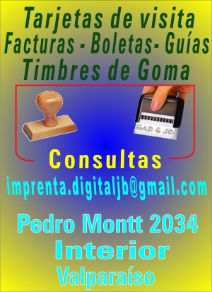 IMPRENTA DIGITAL Anuncios gratis en Valpara&iacute;so |  TRABAJOS DE IMPRENTA EN GENERAL, TIMBRE DE GOMA TARJETAS DE VISITA