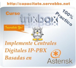 IBS TECHNOLOGIES SAC Anuncios gratis en Iquique |  CURSO TRIXBOX  VOIP ASTERISK CLASE DEMOSTRATIVA EN LINEA GRATUITA, PERU- LIMA