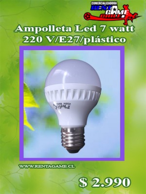 RENTAGAME CHILE Anuncios gratis en La Cisterna |  Ampolleta led 7 watt / 220 volt / luz fria/luzcalida/pl precio $ 2.990, Rentagame: es lider en iluminacion led