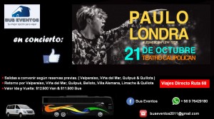Ale bus eventos Anuncios gratis en Valpara&iacute;so |  Bus o van de acercamiento al concierto de paulo londra teatro caupolic, Paulo londra en chile | teatro caupolic&Aacute;n