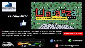 Pablo oyarz&uacute;n Anuncios gratis en Valpara&iacute;so |  Bus buses al concierto de lollapalooza  ida y vuelta desde valpara&Iacute;so , Lollapalooza eb chile 2019 | parque o�higgins