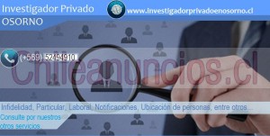 Investigador osorno Anuncios gratis en Osorno |  Infidelidades te sacamos de la duda. investigadores privados , Infieles tu pareja te es infiel? infidelidad 