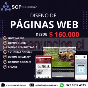 Scptcnologia Anuncios gratis en Santiago |  Diseño de pagina web administrable + dominio .com + hosting a tan solo $160.000, Diseño web en wordpress